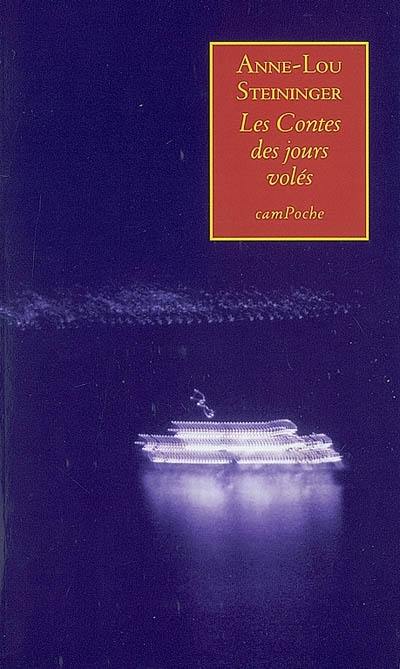 Les contes des jours volés