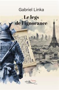 Le legs de l'ignorance