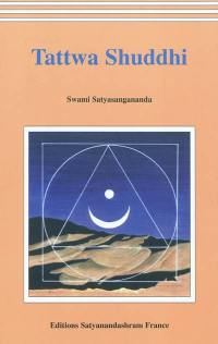 Tattwa shuddhi : la pratique tantrique de la purification intérieure