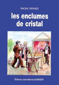 Les enclumes de cristal