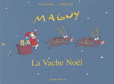 Maguy, la vache Noël