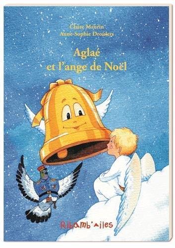 Aglaé et l'ange de Noël