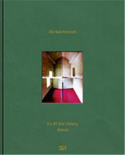 Ola Kolehmainen It´s All One History, Almost (with an Original-Print)