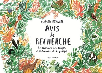 Avis de recherche : 50 animaux en danger à retrouver et à protéger