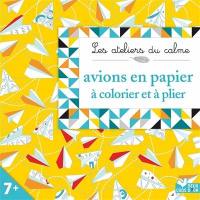 Avions en papier à colorier et à plier