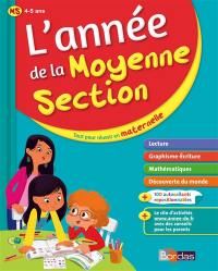 L'année de la moyenne section, 4-5 ans : tout pour réussir en maternelle