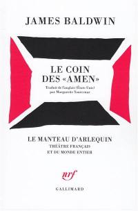 Le coin des amen : pièce en 3 actes