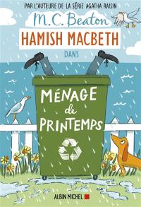 Hamish Macbeth. Vol. 16. Ménage de printemps