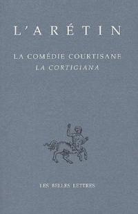 La courtisane. La cortigiana