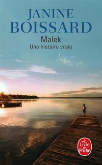 Malek : une histoire vraie