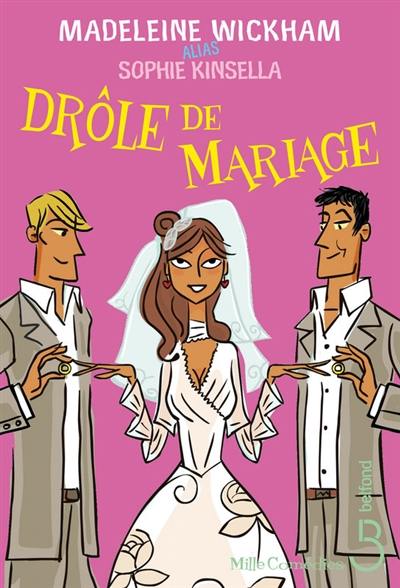 Drôle de mariage