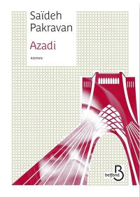 Azadi : protestations dans les rues de Téhéran