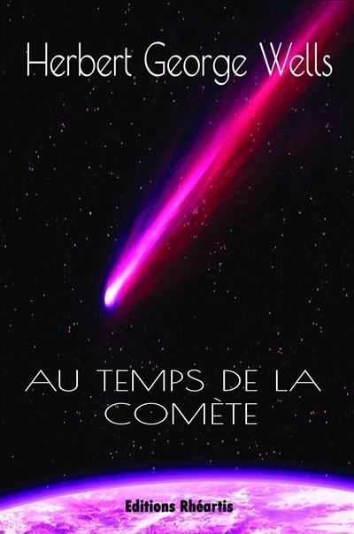 Au temps de la comète