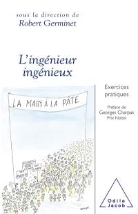 Ingénieurs ingénieux : exercices pratiques