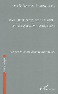 Fiscalité et évitement de l'impôt : une comparaison franco-russe