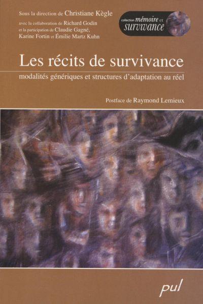 Les récits de survivance : modalités génériques et structures d'adaptation au réel