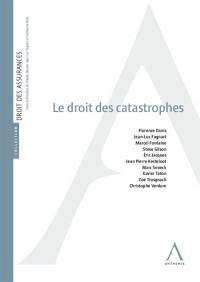 Le droit des catastrophes