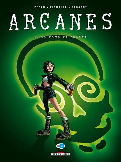 Arcanes. Vol. 2. La dame de Prague