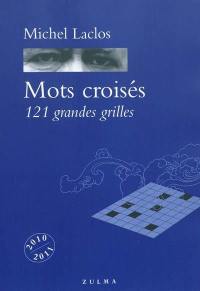 Mots croisés : 121 grandes grilles