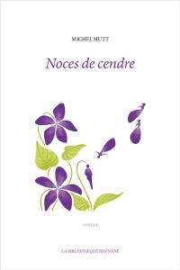 Noces de cendre