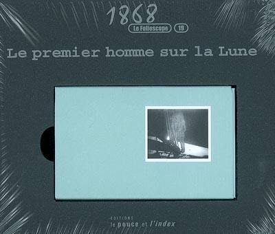 Le premier homme sur la Lune