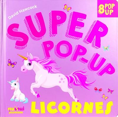 Licornes : 8 pop-up