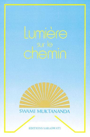 Lumière sur le chemin