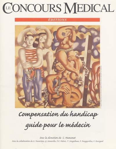 Compensation du handicap : guide pour le médecin