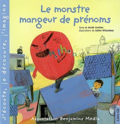 Le monstre mangeur de prénoms