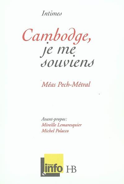 Cambodge, je me souviens