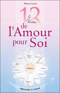 Les 13 vertus de l'amour pour soi