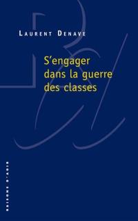 S'engager dans la guerre des classes