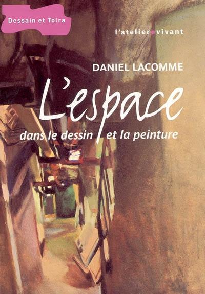 L'espace dans le dessin et la peinture