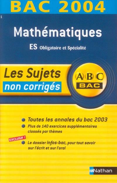 Mathématiques ES obligatoire et spécialité