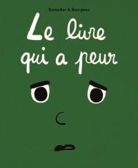 Le livre qui a peur