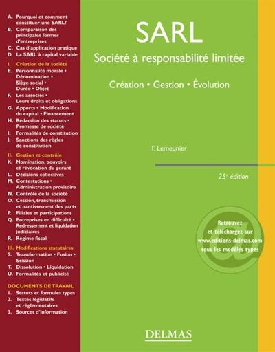 SARL, société à responsabilité limitée : création, gestion, évolution