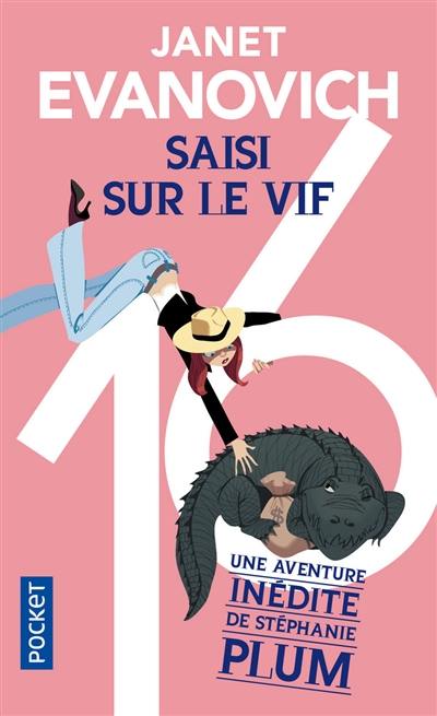 Une aventure de Stéphanie Plum. Saisi sur le vif