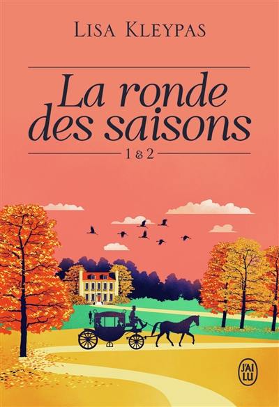 La ronde des saisons : volume double. Vol. 1 & 2