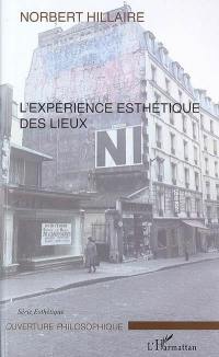 L'expérience esthétique des lieux