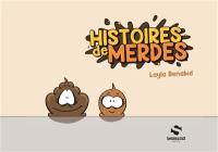 Histoires de merdes