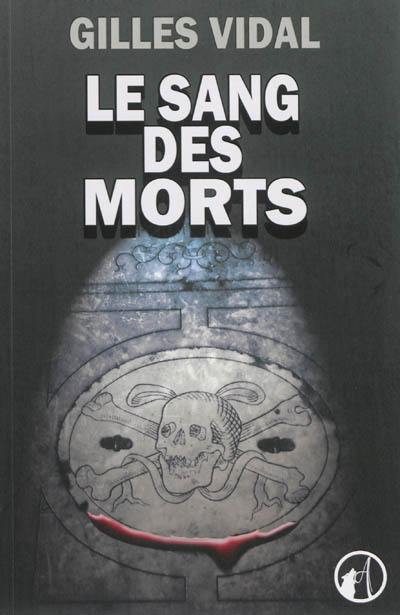 Le sang des morts