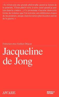 Jacqueline de Jong : entretien avec Gallien Déjean