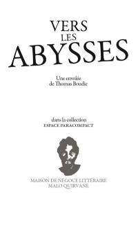 Vers les abysses