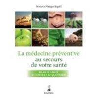 La médecine préventive au secours de votre santé : bilan de santé, conseils au quotidien