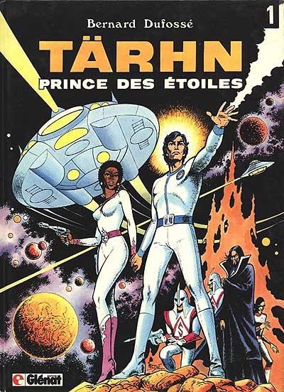 Tärhn prince des étoiles. Vol. 1