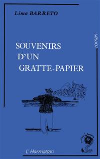 Souvenirs d'un gratte-papier