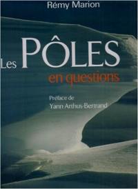 Les pôles en questions