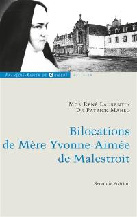 Bilocations de mère Yvonne-Aimée : étude critique en référence à ses missions