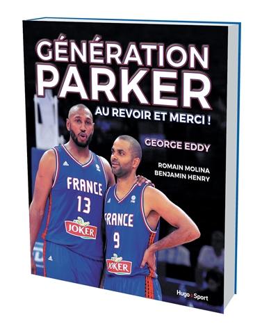 Génération Parker : au revoir et merci !