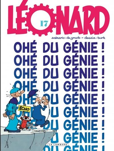 Léonard. Vol. 17. Ohé du génie !